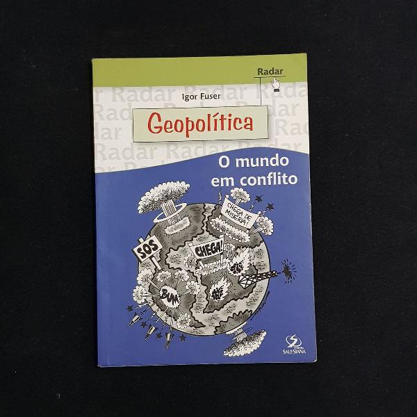 livro : geopolítica - o mundo em conflito