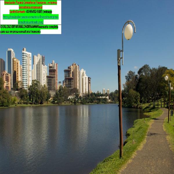Idealizador Paraná Consultoria Financeira | empresa