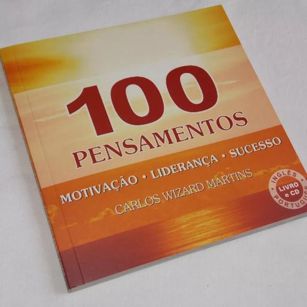 100 pensamentos motivação liderança sucesso carlos wizard