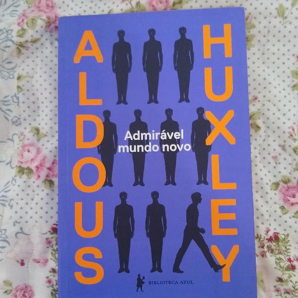 Admirável mundo novo - Aldous Huxley