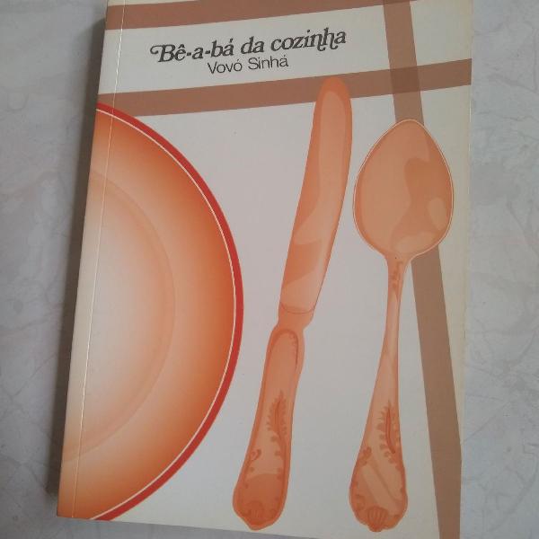 Be-a-bá da cozinha - Vovó Sinha