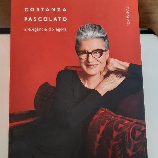 Livro A Elegância do Agora - Costanza Pascolato