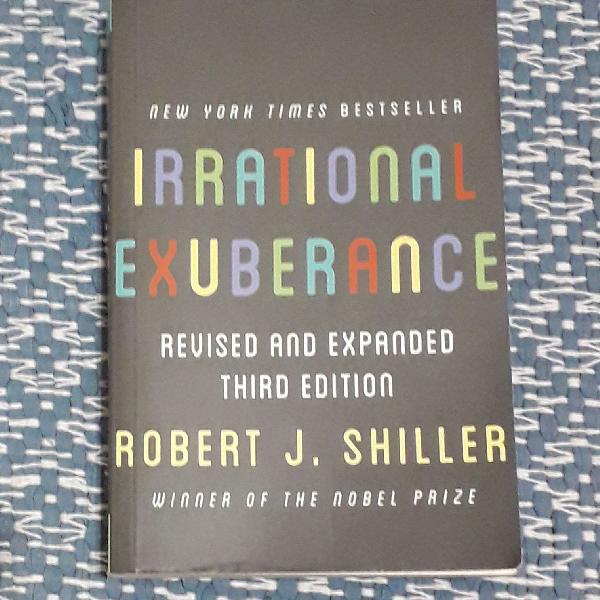 irrational exuberance - Robert J Schiller