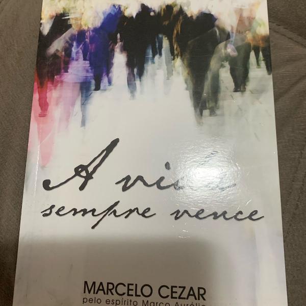 livro a vida sempre vence - marcelo cezar