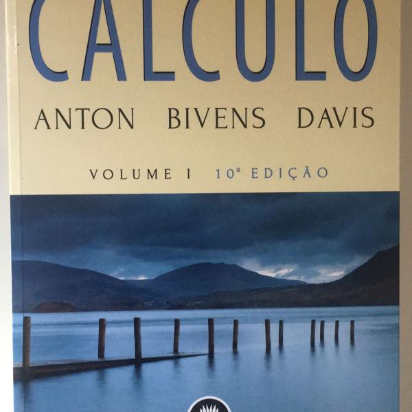 livro cálculo volume 1, 10ª edição; anton, bivens e