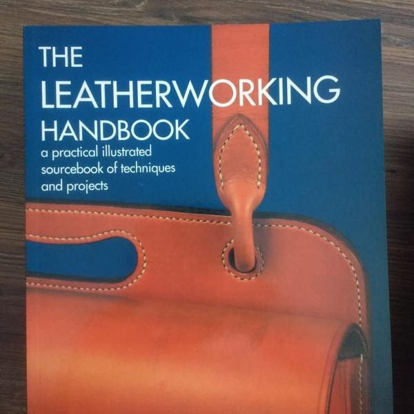 livro trabalhando com couro | the leatherworking handbook