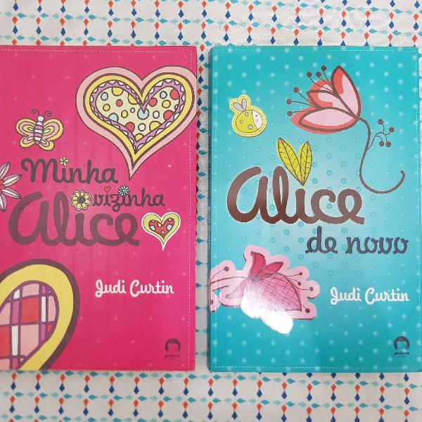 Livros Judi Curtin - Minha vizinha Alice