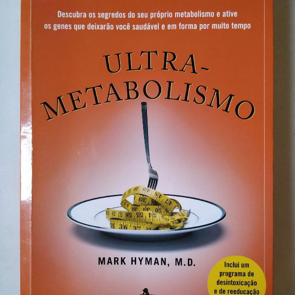 Ultra- Metabolismo
