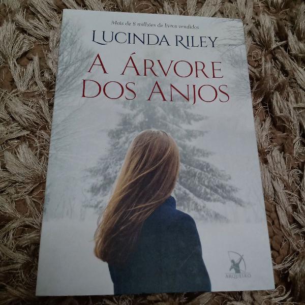 a árvore dos anjos - Lucinda Riley