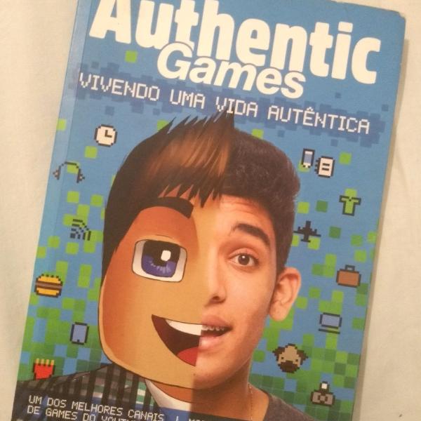 authentic games - vivendo uma vida autêntica