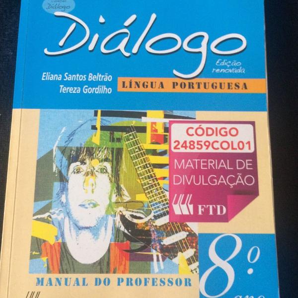 diálogo 8 ano, língua portuguesa , eliana santos