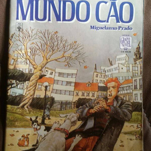 hq. mundo cão. Miguelanxo prado