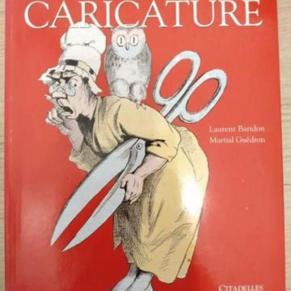 l'art et l'histoire de la caricature - citadèlles &amp;