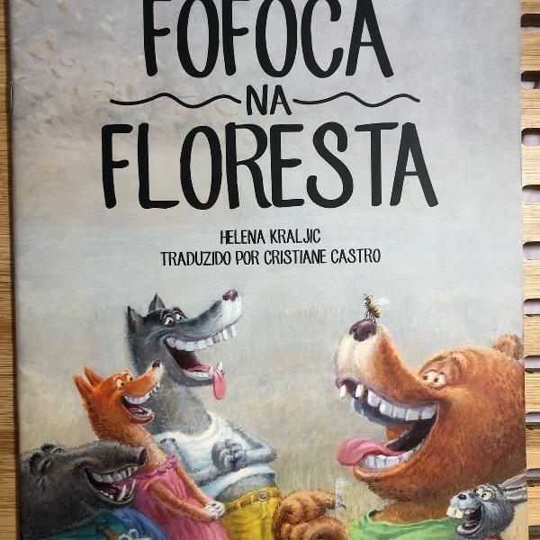 livro - fofoca na floresta - helena kraljic (editora rideel)