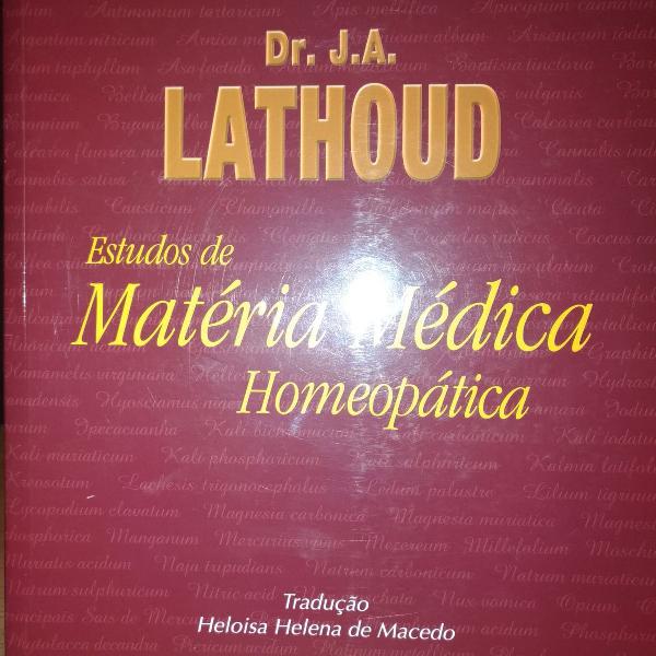 materia medica homeopatica - dr. j. a. lathoud