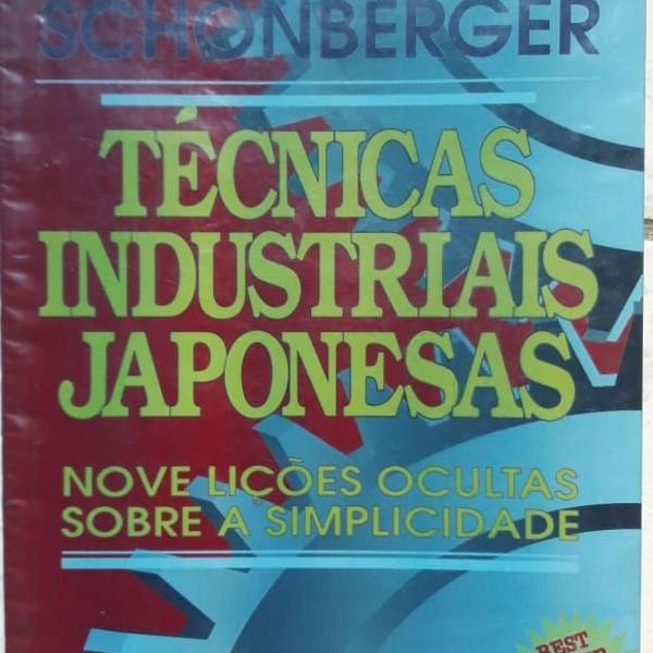 técnicas industriais japonesas - nove lições ocultas