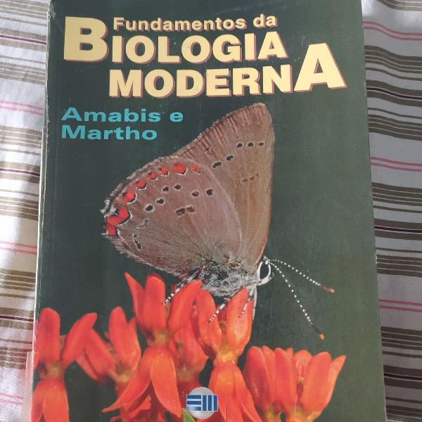 Livro FUNDAMENTOS DA BIOLOGIA MODERNA - Amabis e Martho