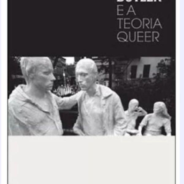 Livro: Judith Butler E A Teoria Queer - Salih, S.