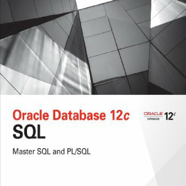 Oracle Database 12c PL/SQL Programming