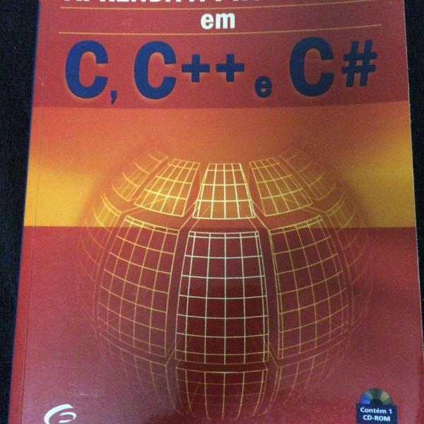 livro aprender a programar em c , c++ e c#