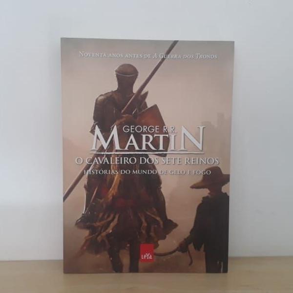 livro - george r r martin - o cavaleiro dos sete reinos