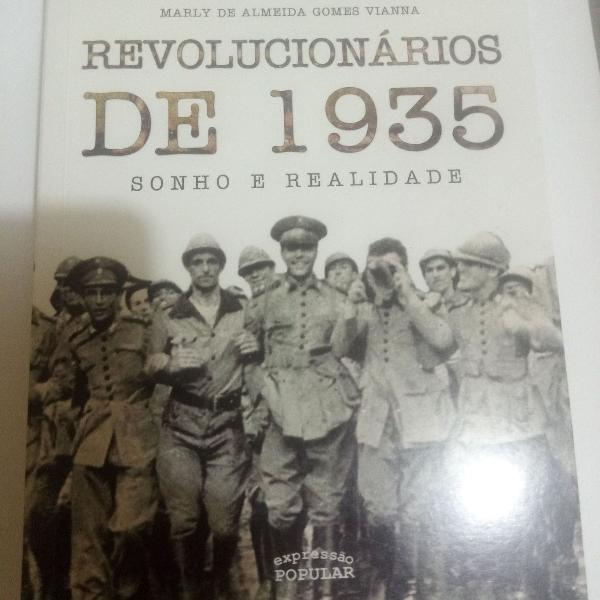 livro revolucionários de 1935: sonho e realidade