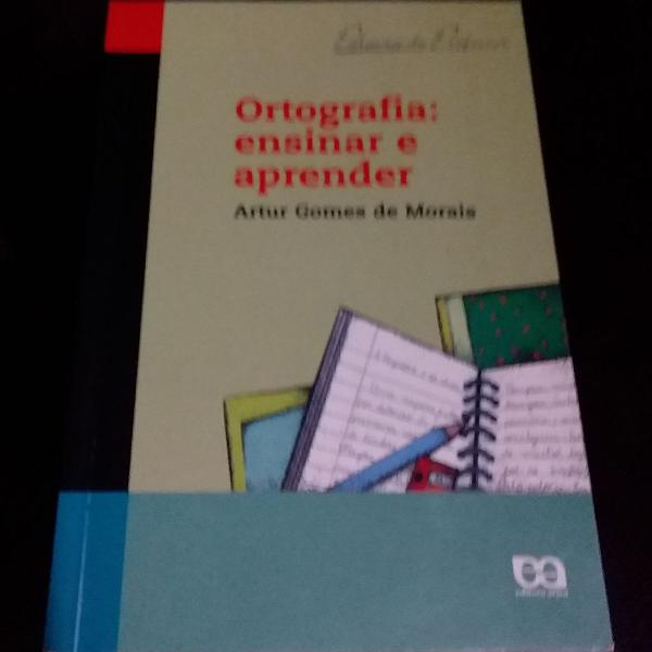 ortografia :ensinar e aprender