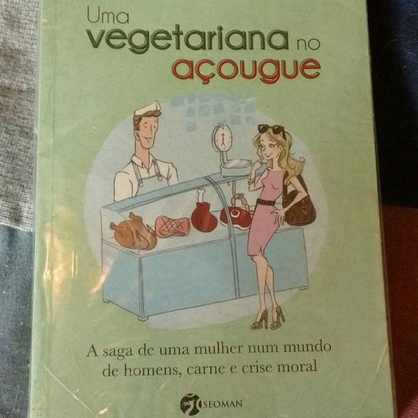 uma vegetariana no açougue - tara austen weaver