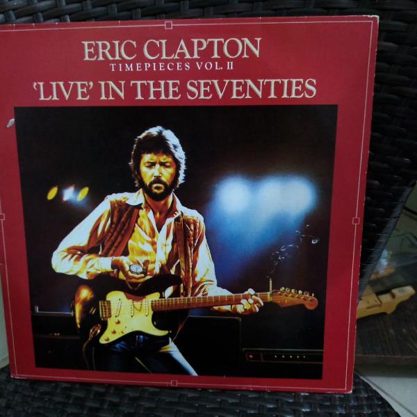 Lp Eric Clapton - Timepieces Vol. II # Baita coletânea ao