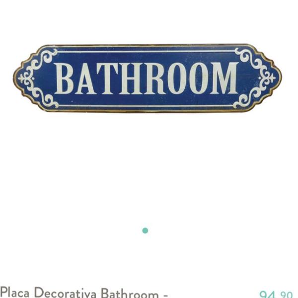 placa decorativa bathroom