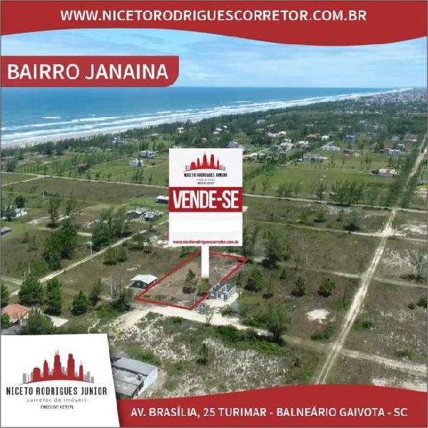 Balneário Gaivota/SC - Bairro Janaína - Área de 1200m²,