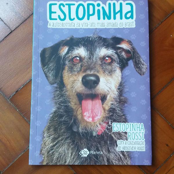 Livro 'Estopinha, a autobiografia da vira lata mais amada do