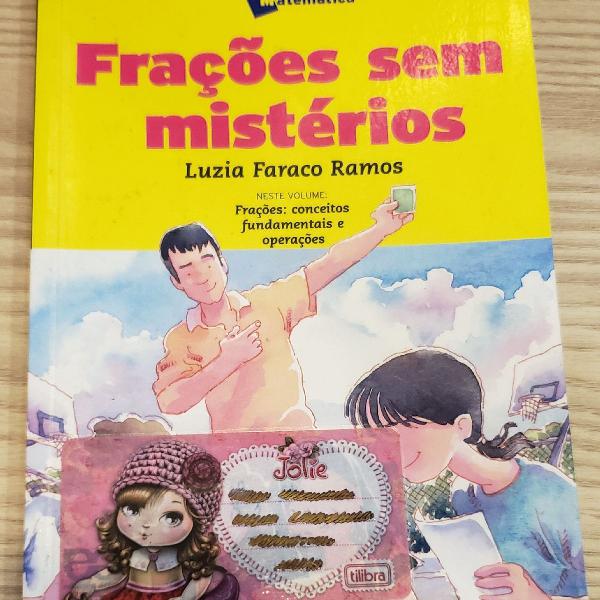 livro "frações sem mistérios" - Luzia Faraco Ramos