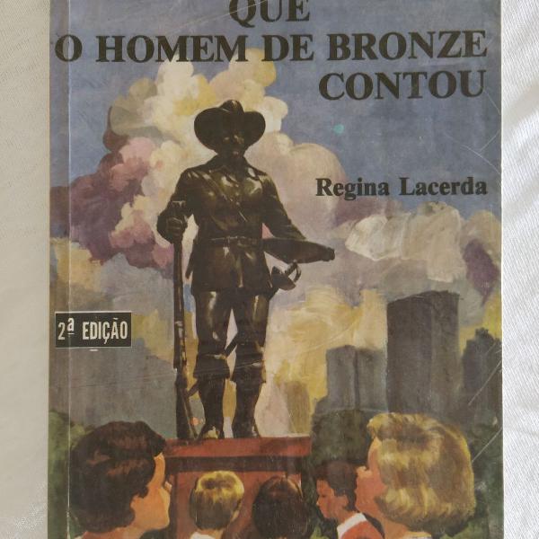 livro: histórias que o homem de bronze contou