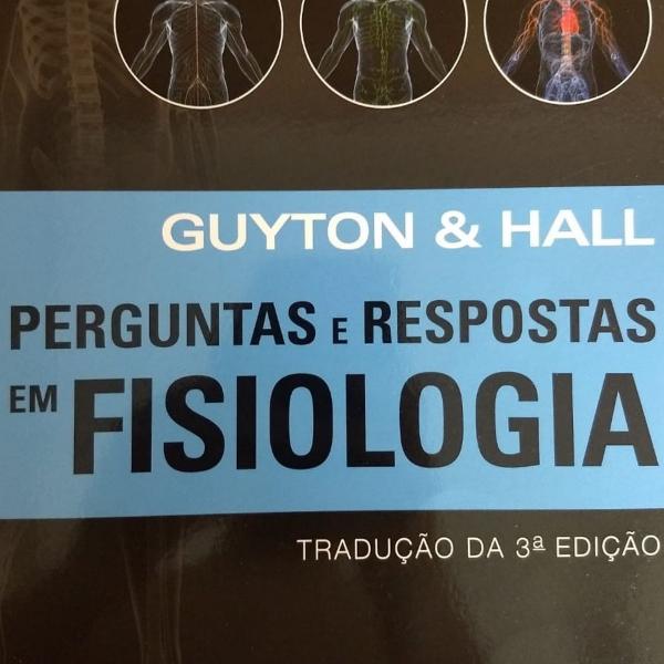 perguntas e respostas em fisiologia guyton