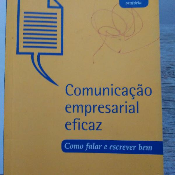 Livro - Comunicação empresarial eficaz: como falar e