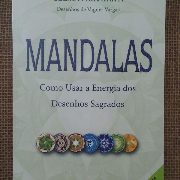 Mandalas - como usar a energia dos desenhos sagrados