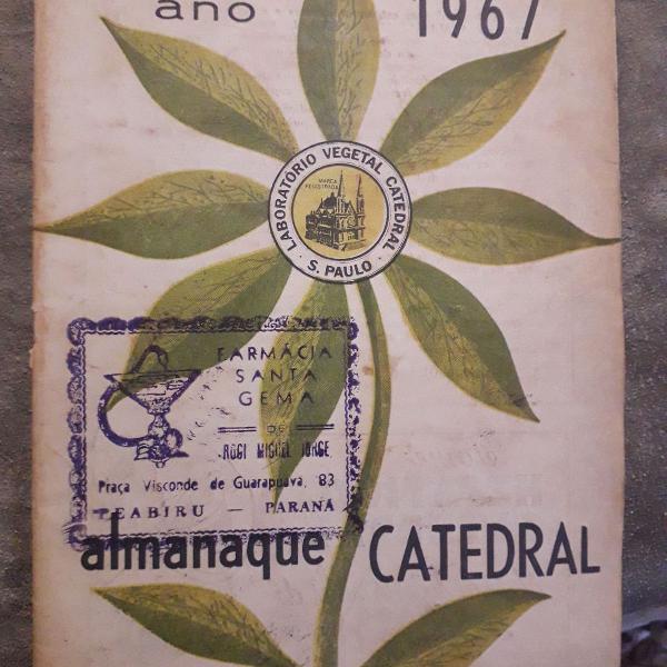 almanaque catedral 1967 do laboratório vegetal catedral