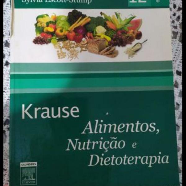 krause, alimento, nutrição e dietoterapia 12 ed