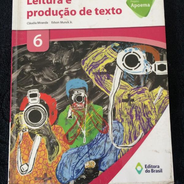 leitura e produção de texto 6 -editora do brasil