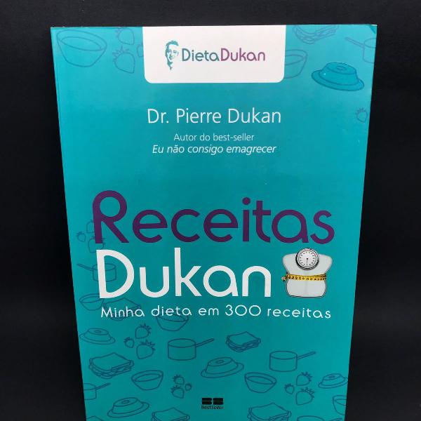 livro receitas dukan - minha dieta em 300 receitas dr.