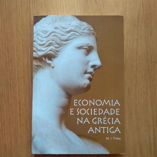 moses finley - economia e sociedade na grécia antiga