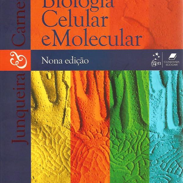 BIOLOGIA CELULAR E MOLECULAR JUNQUEIRA E CARNEIRO E-BOOK