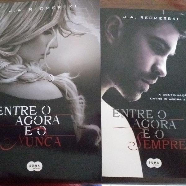 Kit livros Entre o agora e o Nunca e Entre o agora e o