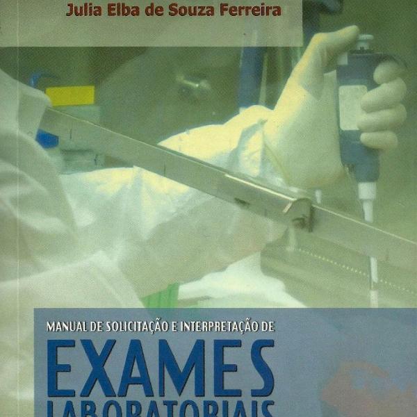 LIVRO EXAMES LABORATORIAIS E-BOOK