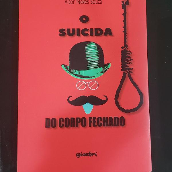 Livro o suicida do corpo fechado