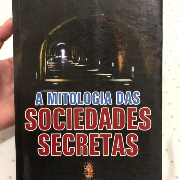 a mitologia das sociedades secretas