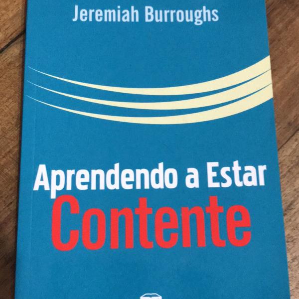 aprendendo a estar contente jeremiah burroughs
