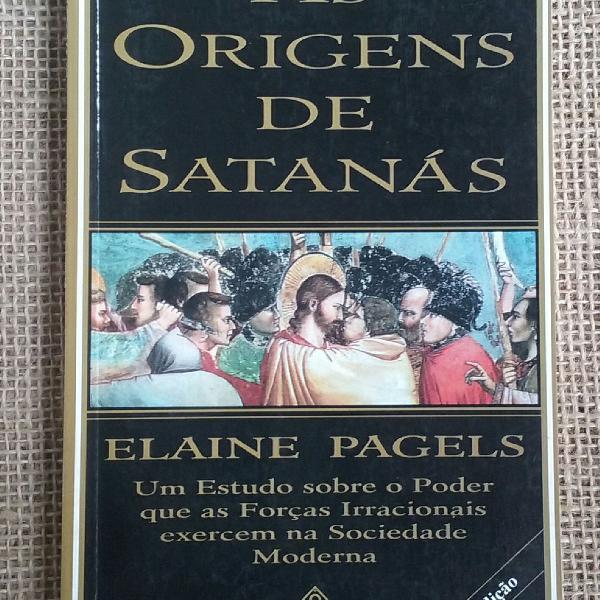 as origens de satanás - elaine pagels