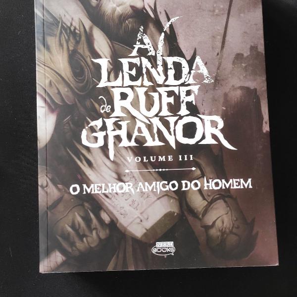 livro a lenda de ruff ghanor - volume 3 - o melhor amigo do